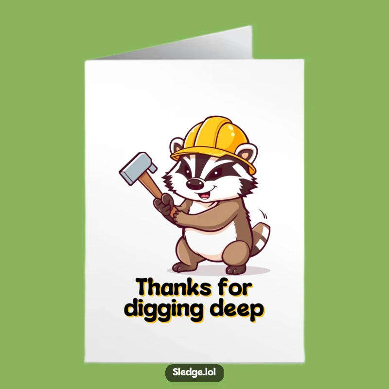 Free Printable Funny Badger Thank You Card - Hard Work Appreciation Downloadable Gift